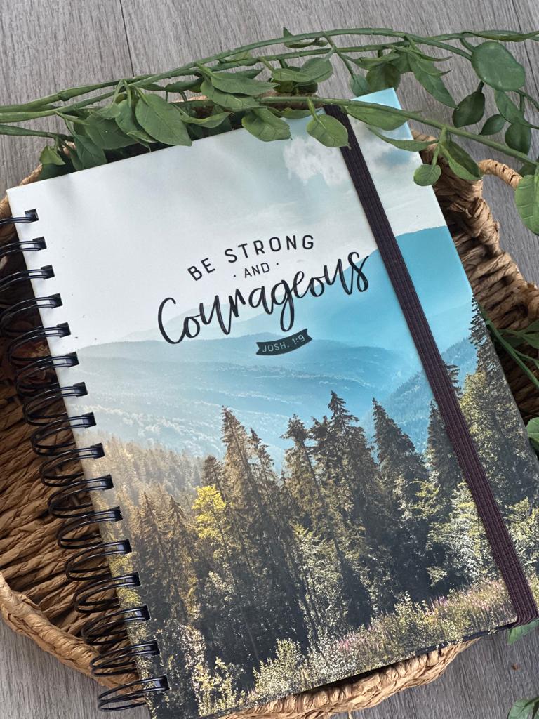 Be Strong & Courageous Journal